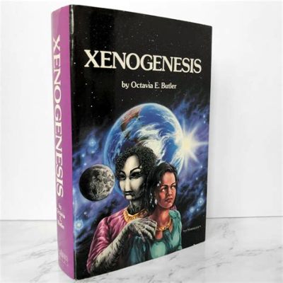  The Xenogenesis Trilogy: Unveiling Humanity's Cosmic Evolution and the Paradox of Otherness